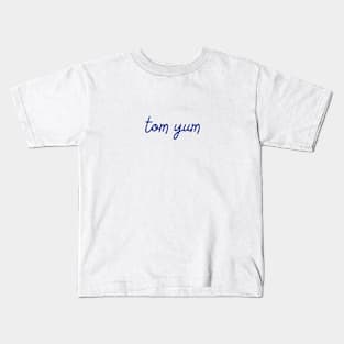 tom yum - Thai blue - Flag color Kids T-Shirt